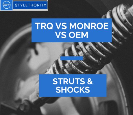 TRQ Struts vs Monroe or OEM: A Comparison
