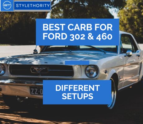 What is the Best Carb for a 302 Ford?  